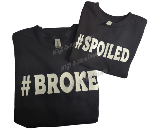 Broke and spoiled
