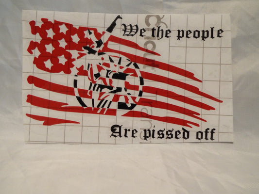 We The People - Are Pissed Off; red